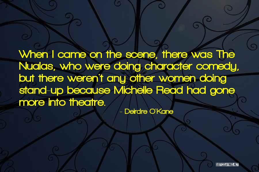 Jailing Power Quotes By Deirdre O'Kane Jailing Power Quotes By Deirdre O'Kane