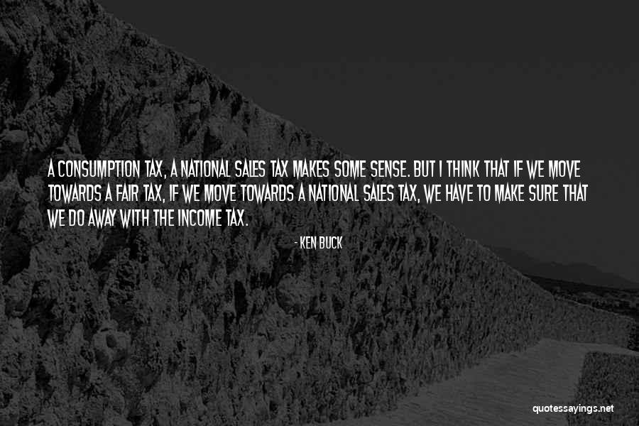 Jailing Power Quotes By Ken Buck Jailing Power Quotes By Ken Buck