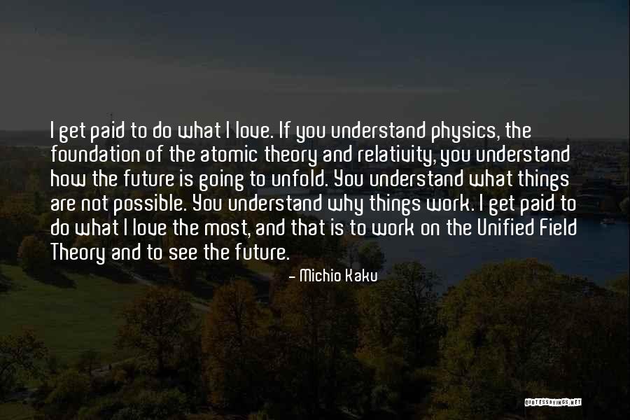 Jailings Quotes By Michio Kaku Jailings Quotes By Michio Kaku