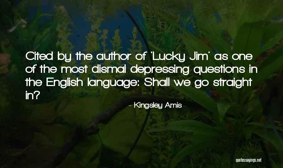 Jailon Murphy Quotes By Kingsley Amis Jailon Murphy Quotes By Kingsley Amis