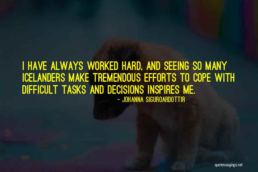 Jailoshini Naidoo Quotes By Johanna Siguroardottir Jailoshini Naidoo Quotes By Johanna Siguroardottir
