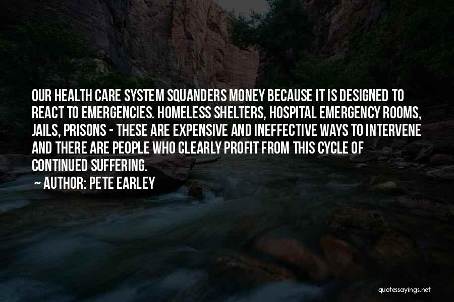 Jails And Prisons Quotes By Pete Earley