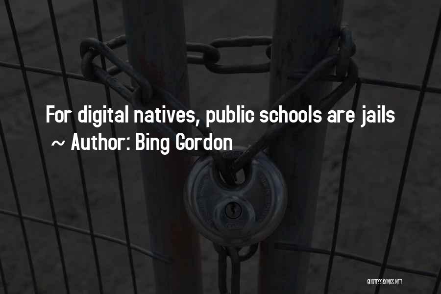 Jails Quotes By Bing Gordon