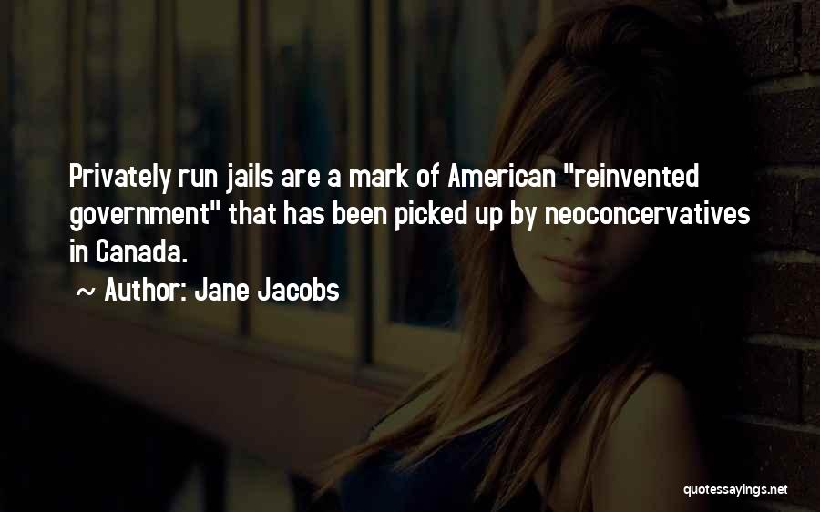 Jails Quotes By Jane Jacobs