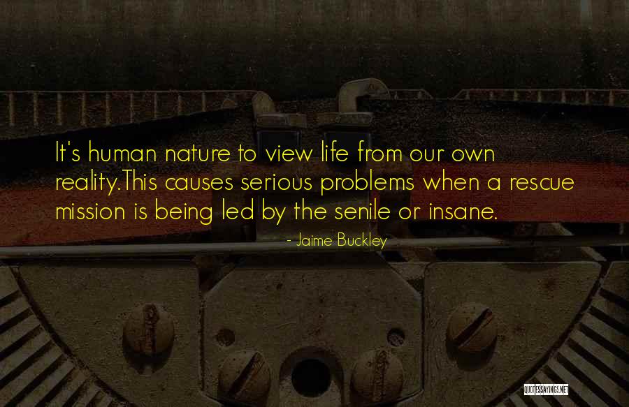 Jaime Buckley Quotes 1197385