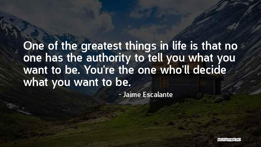 Jaime Escalante Quotes 1406221