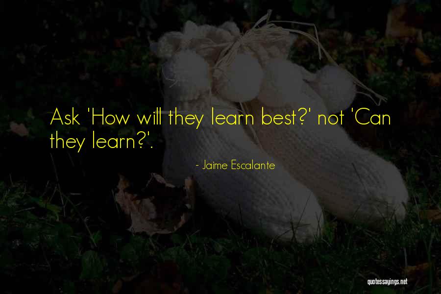 Jaime Escalante Quotes 1566284 Jaime Escalante Quotes 1566284