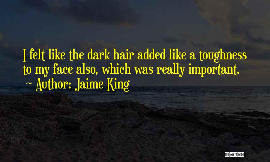 Jaime King Quotes 271079
