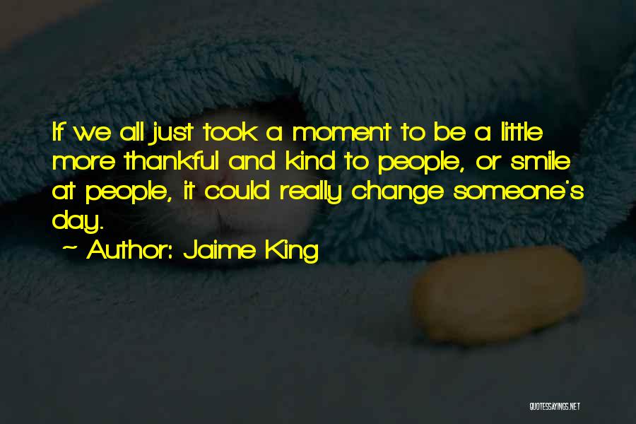 Jaime King Quotes 559445