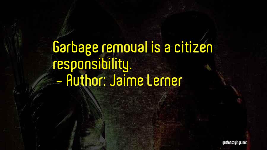 Jaime Lerner Quotes 1283041