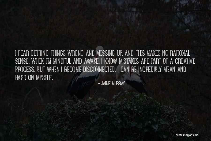 Jaime Murray Quotes 1640204 Jaime Murray Quotes 1640204