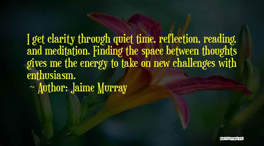 Jaime Murray Quotes 334061