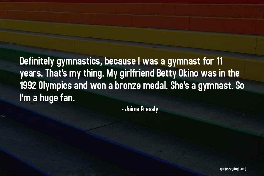 Jaime Pressly Quotes 1079490 Jaime Pressly Quotes 1079490