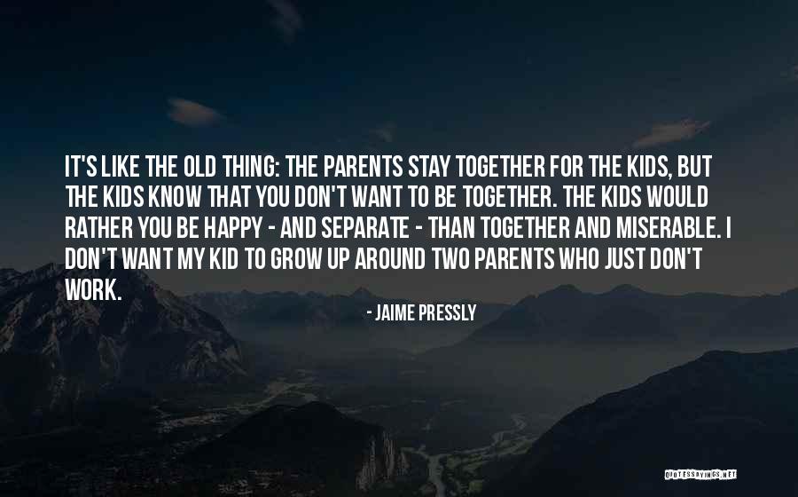 Jaime Pressly Quotes 1095862 Jaime Pressly Quotes 1095862