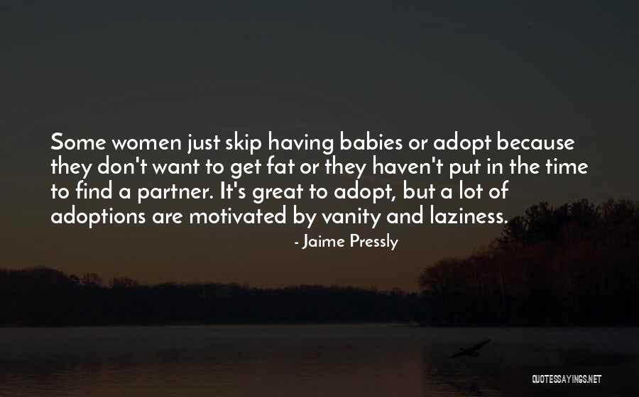 Jaime Pressly Quotes 1191682 Jaime Pressly Quotes 1191682