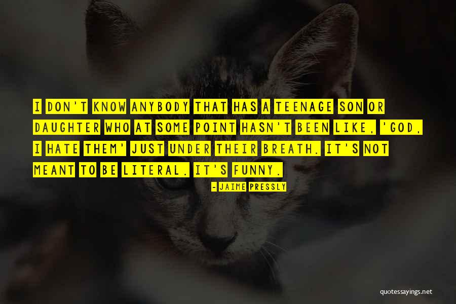 Jaime Pressly Quotes 1371323 Jaime Pressly Quotes 1371323