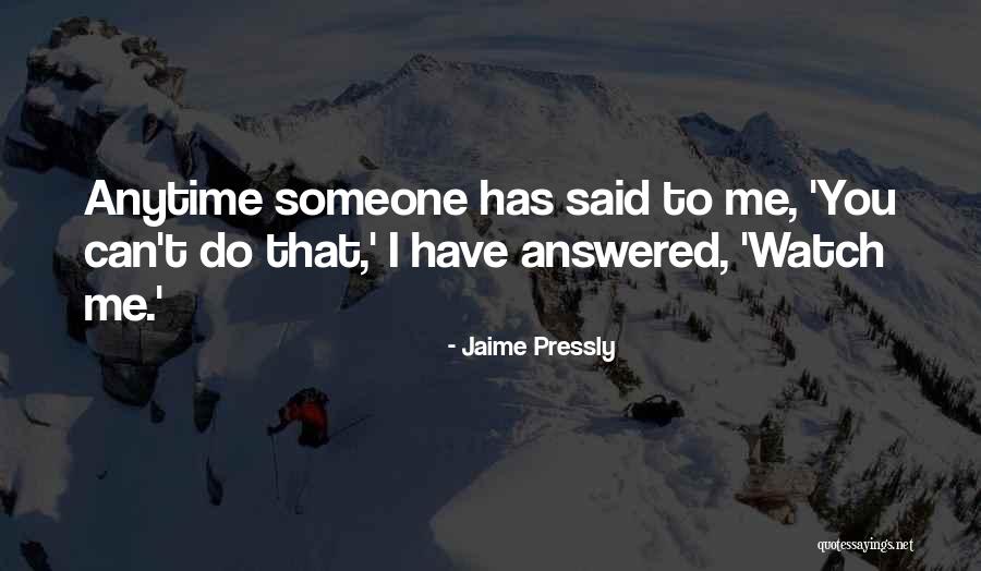 Jaime Pressly Quotes 1444916 Jaime Pressly Quotes 1444916