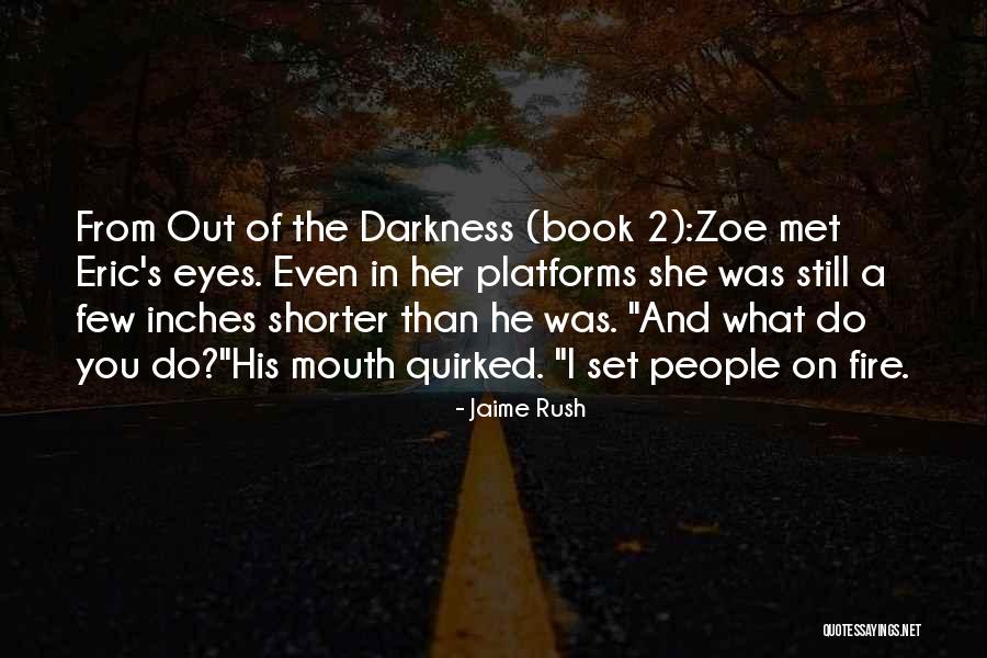 Jaime Rush Quotes 801784