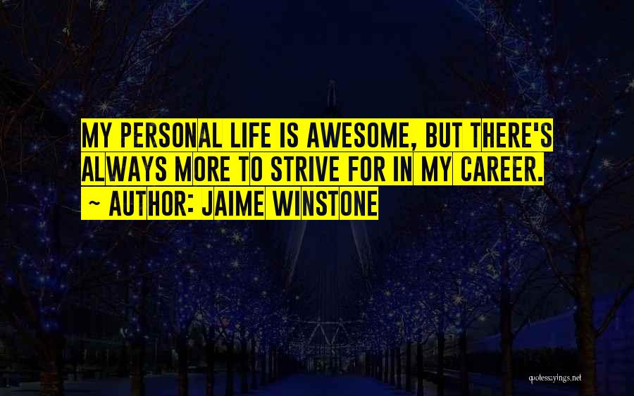 Jaime Winstone Quotes 109899