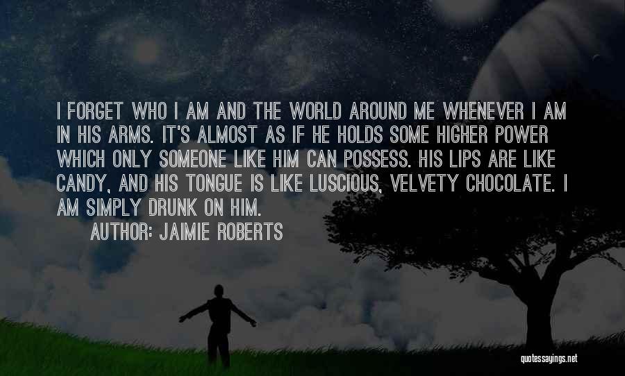 Jaimie Roberts Quotes 1274647