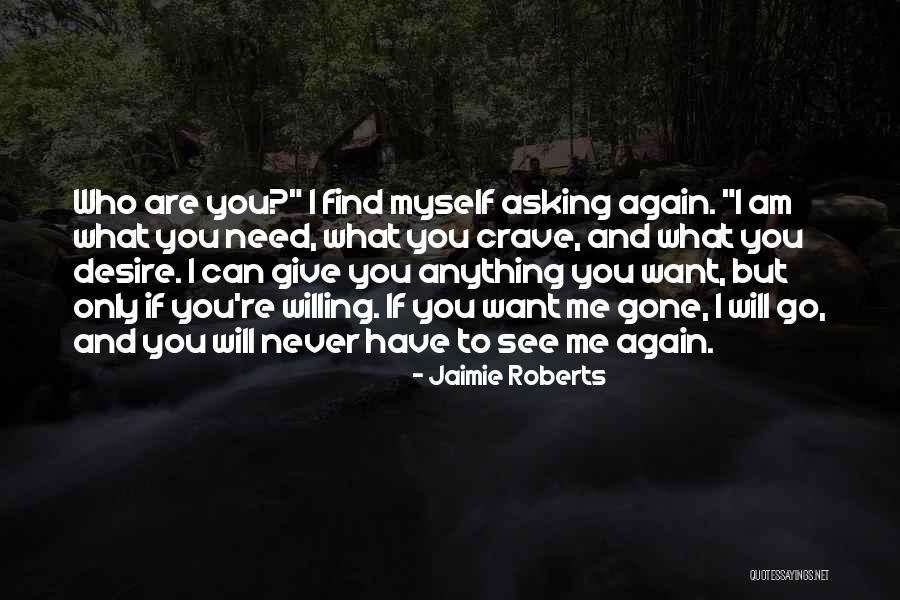 Jaimie Roberts Quotes 1373921