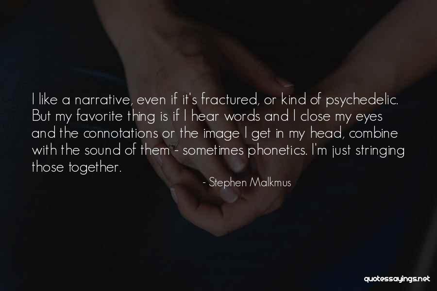 Jainard Quotes By Stephen Malkmus Jainard Quotes By Stephen Malkmus
