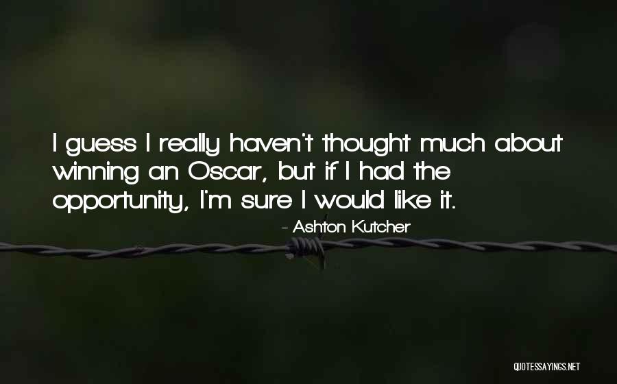 Jainas Mom Quotes By Ashton Kutcher Jainas Mom Quotes By Ashton Kutcher