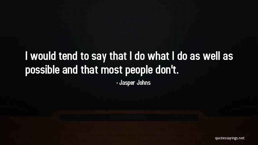 Jainism God Quotes By Jasper Johns Jainism God Quotes By Jasper Johns