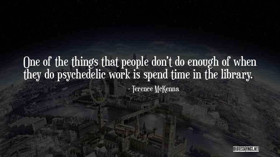 Jainism Sacred Texts Quotes By Terence McKenna Jainism Sacred Texts Quotes By Terence McKenna