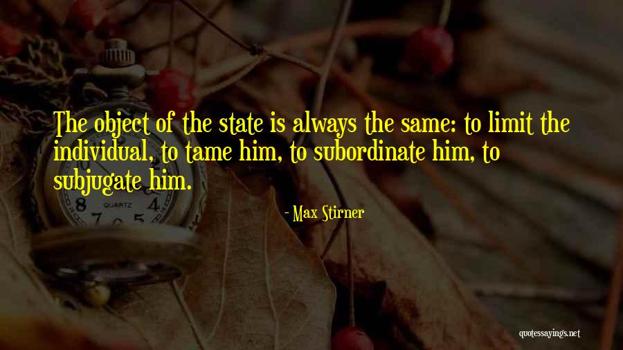 Jaipal Vishwakarma Quotes By Max Stirner Jaipal Vishwakarma Quotes By Max Stirner