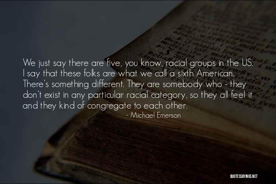 Jaiprakash Associate Quotes By Michael Emerson Jaiprakash Associate Quotes By Michael Emerson
