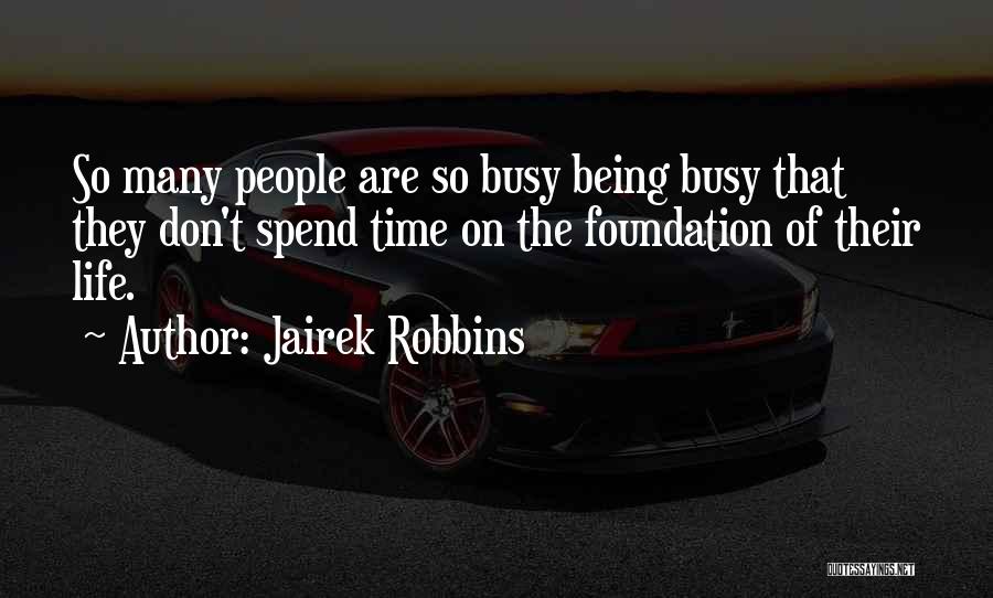 Jairek Robbins Quotes 1904467