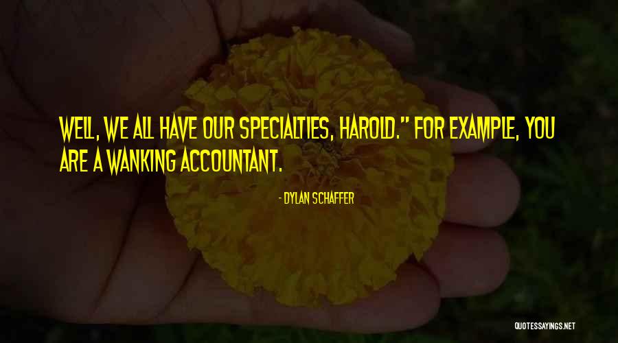 Jaisen Quotes By Dylan Schaffer Jaisen Quotes By Dylan Schaffer