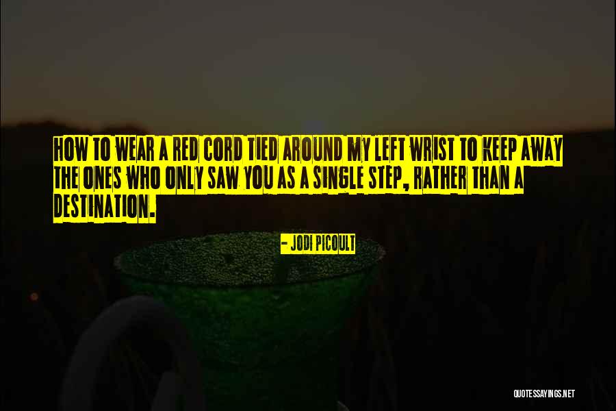 Jaiser Jobs Quotes By Jodi Picoult Jaiser Jobs Quotes By Jodi Picoult