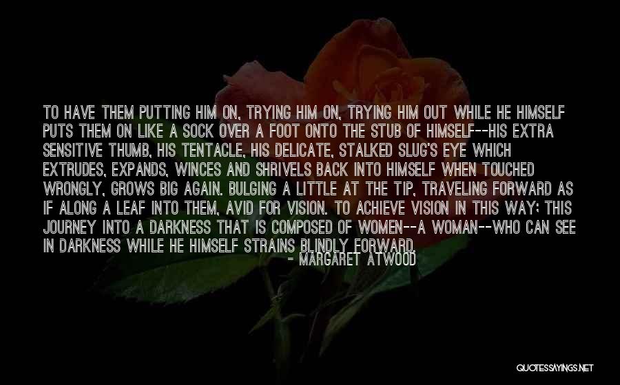 Jaiser Jobs Quotes By Margaret Atwood Jaiser Jobs Quotes By Margaret Atwood