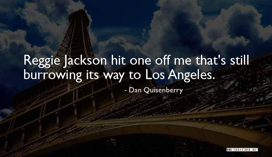 Jaison Williams Quotes By Dan Quisenberry Jaison Williams Quotes By Dan Quisenberry