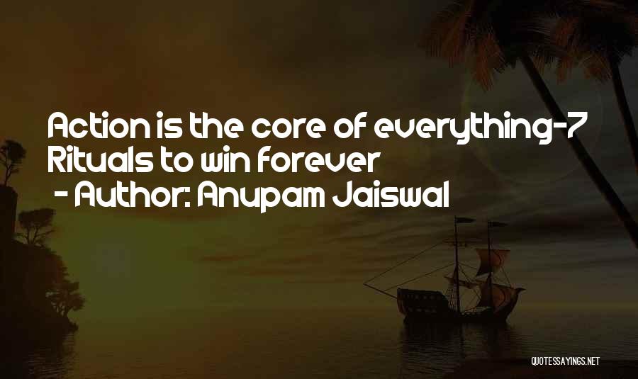 Jaiswal Quotes By Anupam Jaiswal