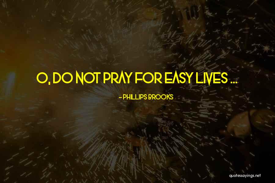 Jaitley Hollywood Quotes By Phillips Brooks Jaitley Hollywood Quotes By Phillips Brooks
