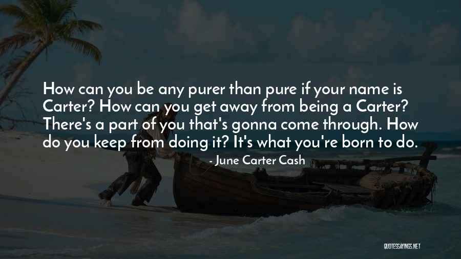 Jaitovich En Quotes By June Carter Cash Jaitovich En Quotes By June Carter Cash
