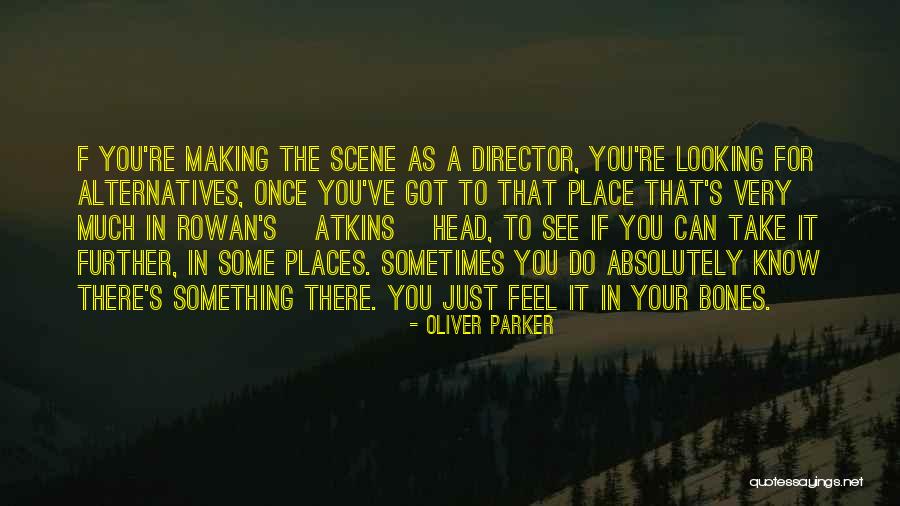 Jaiz Koys Quotes By Oliver Parker Jaiz Koys Quotes By Oliver Parker