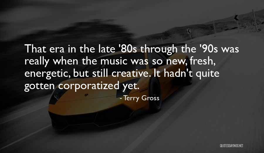 Jaja Santiago Quotes By Terry Gross Jaja Santiago Quotes By Terry Gross