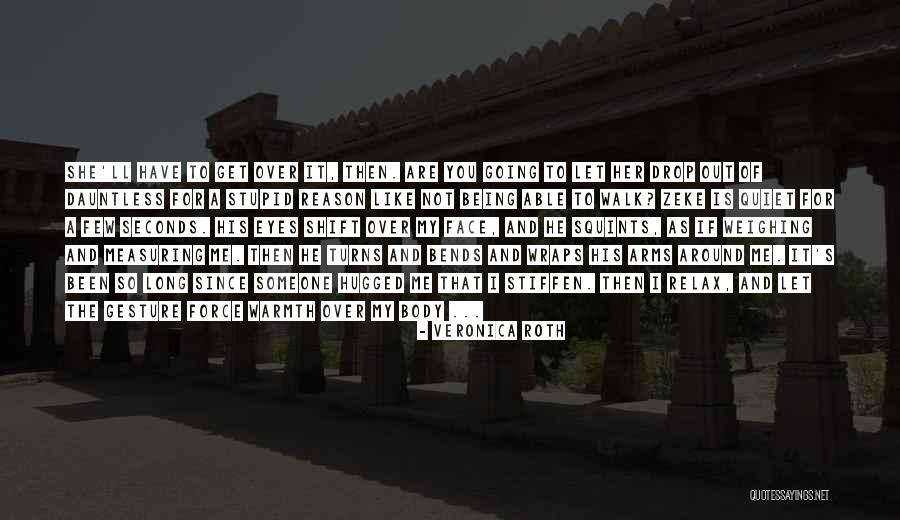Jajahan Inggris Quotes By Veronica Roth Jajahan Inggris Quotes By Veronica Roth
