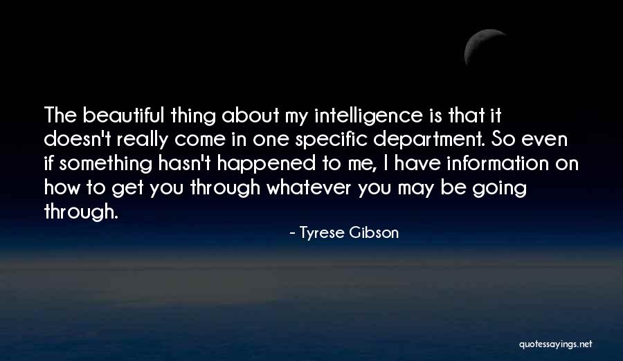 Jajaran Genjang Quotes By Tyrese Gibson Jajaran Genjang Quotes By Tyrese Gibson