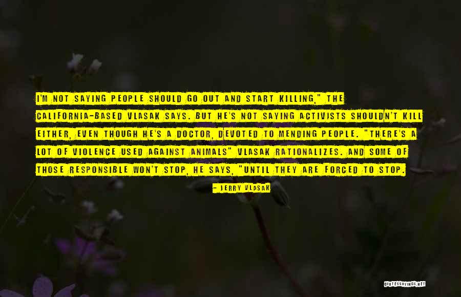 Jajoo Frindrich Quotes By Jerry Vlasak Jajoo Frindrich Quotes By Jerry Vlasak