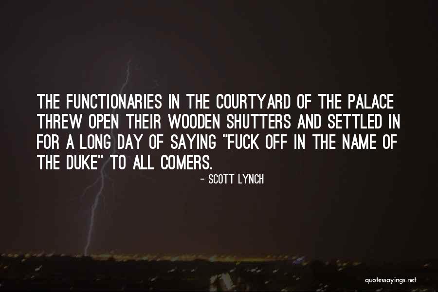 Jakanie Terapia Dzieci Quotes By Scott Lynch Jakanie Terapia Dzieci Quotes By Scott Lynch