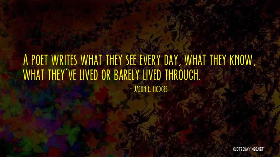 Jakarin Mese Quotes By Jason E. Hodges Jakarin Mese Quotes By Jason E. Hodges