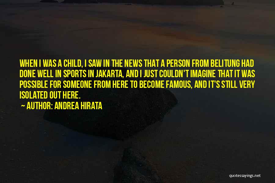 Jakarta Quotes By Andrea Hirata