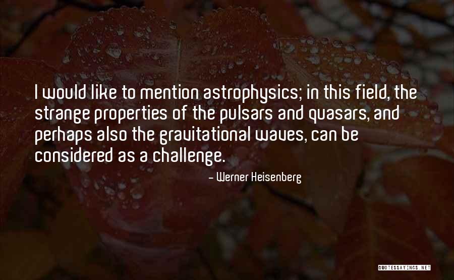 Jakartas Quotes By Werner Heisenberg Jakartas Quotes By Werner Heisenberg