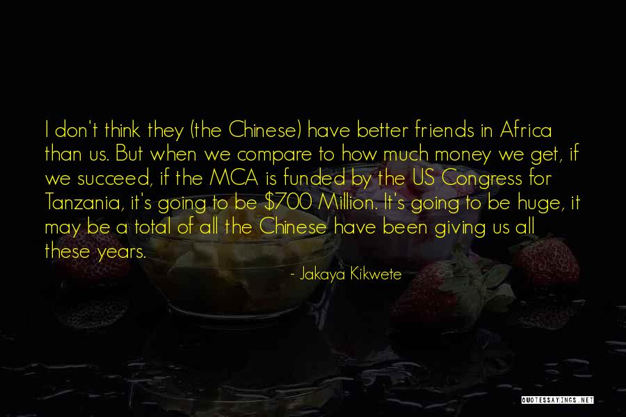 Jakaya Kikwete Quotes 1016708 Jakaya Kikwete Quotes 1016708