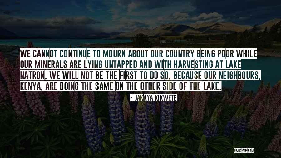 Jakaya Kikwete Quotes 207667 Jakaya Kikwete Quotes 207667